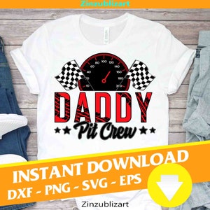 May include: White t-shirt with a red and black checkered flag, a red speedometer, and the text "DADDY Pit Crew" in black. The design is on a white t-shirt.
