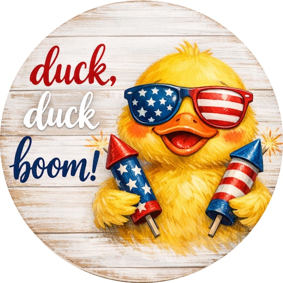 Duck Duck Boom Wreath Sign: Fourth July Fireworks Decor, Red White Blue Porch Accent