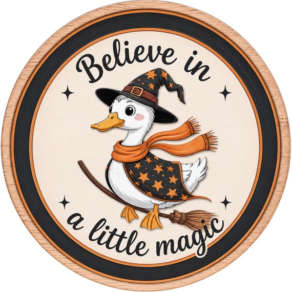 Believe In Magic Wreath Sign: Halloween Goose, Farmhouse Decor, Witch Wreath Sign