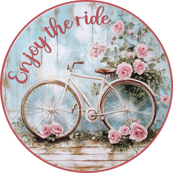 Enjoy The Ride Sign: Vintage Bicycle Floral Door Hanger, Shabby Chic Decor
