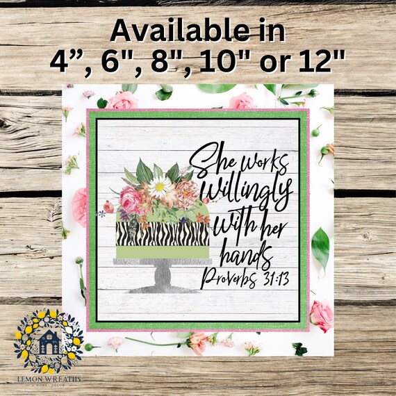 She Works Willingly Wreath Sign: Proverbs 31 13 Scripture Decor, Faith-Inspired Farmhouse Home Sign