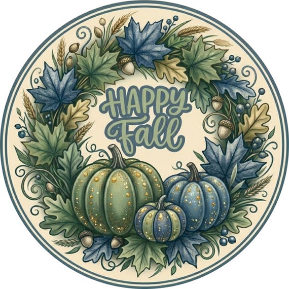 Happy Fall Wreath Sign: Green & Blue Pumpkin, Fall Wreath Attachment, Thanksgiving Sign