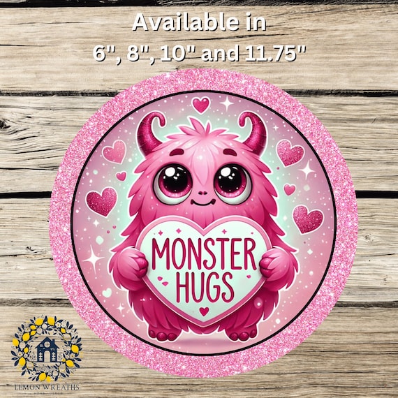 Monster Hugs Metal Sign: Valentine Wreath, Cute Pink Decor