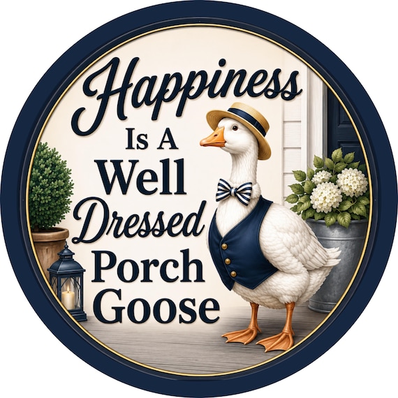 Porch Goose Sign, Goose Wreath Sign, Farmhouse Goose Decor, Funny Goose Door Hanger, Navy Blue Wreath Attachment, Everyday Sign