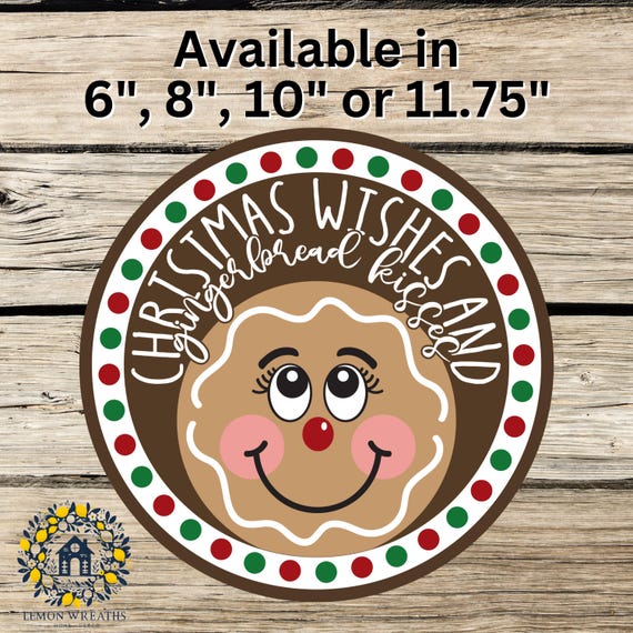Gingerbread Kisses Christmas Wreath Sign: Holiday Door Hanger