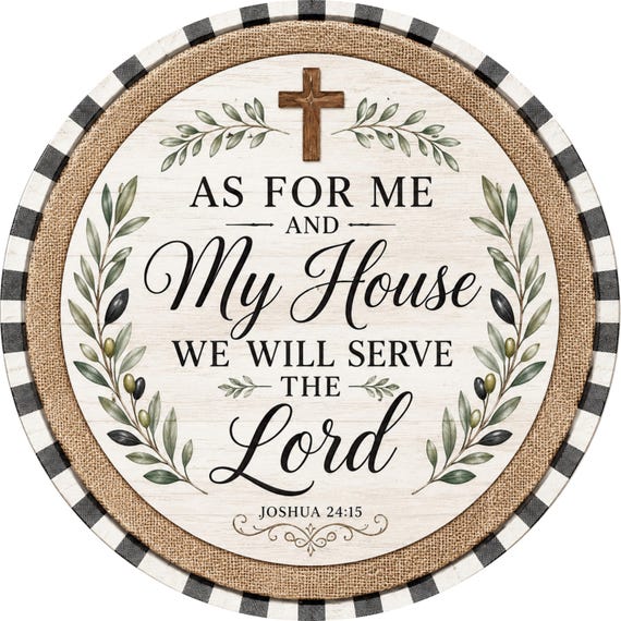 Christian Farmhouse Sign: Joshua 24 15 Scripture Decor, Faith Wreath Accent