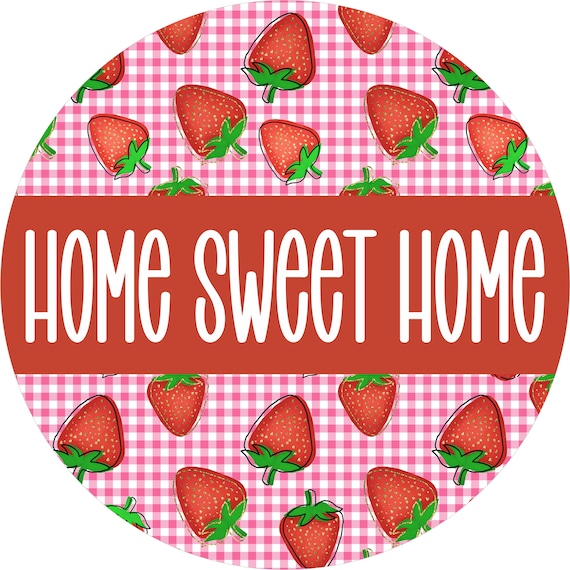 Strawberry Home Sign: Pink Gingham Decor, Summer Farmhouse Wreath Accent