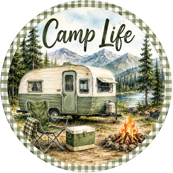 Camp Life Sign, Camping Wreath Sign, Vintage Camper, RV Decor, Watercolor Sign, Lake Decor