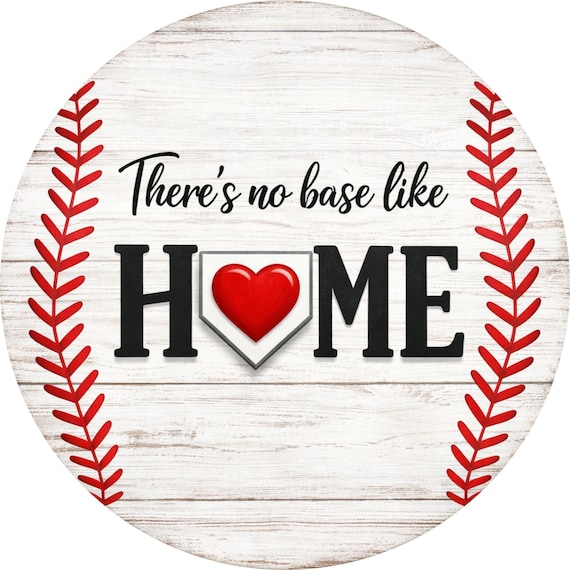 Baseball Home Sign: There’s No Base Like Home, Sports Door Hanger