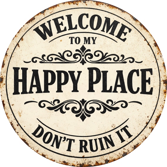 Welcome To My Happy Place Sign: Rustic Farmhouse Door Hanger Decor
