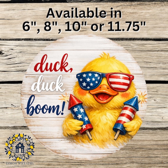 Duck Duck Boom Wreath Sign: Fourth July Fireworks Decor, Red White Blue Porch Accent