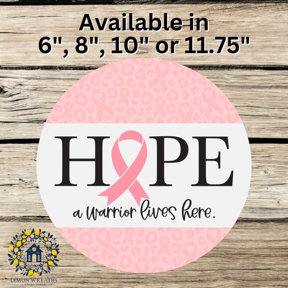 Breast Cancer Wreath Sign: A Warrior Lives Here, Awareness Decor