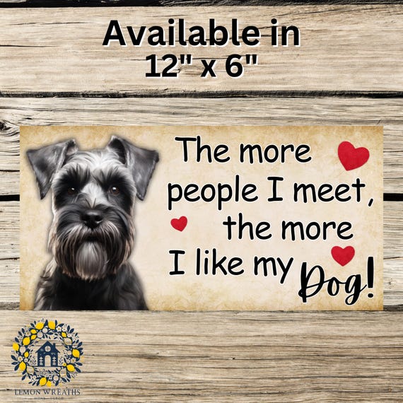 Schnauzer Dog Sign: Funny Farmhouse Wreath Sign
