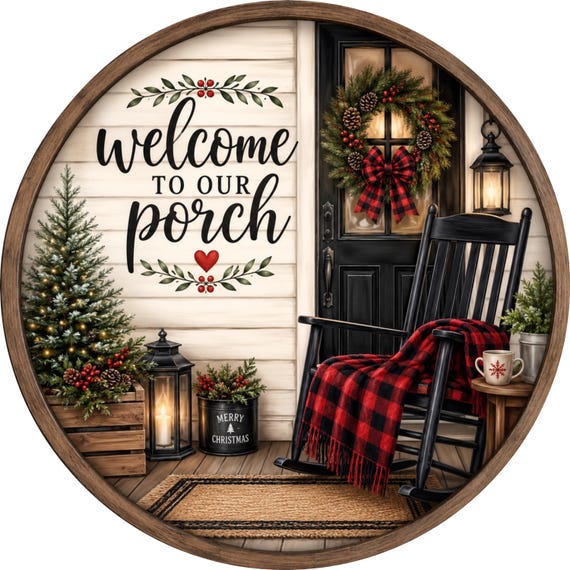 Welcome To Our Porch Christmas Sign, Buffalo Plaid Door Sign, Farmhouse Holiday Wreath Sign