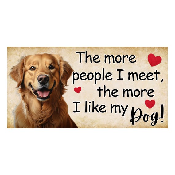 Golden Retriever Quote Sign: Funny Dog Farmhouse Decor