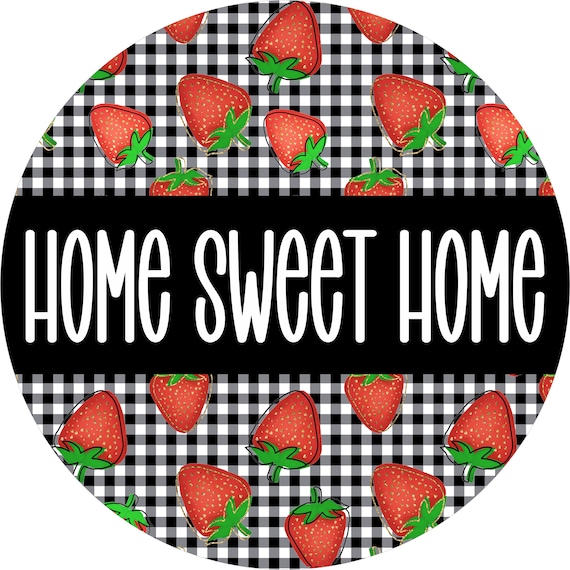Strawberry Home Sign: Gingham Farmhouse Decor, Summer Wreath Accent