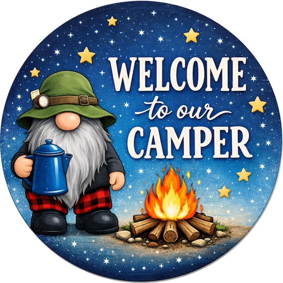 Welcome to Our Camper Sign: Camping Gnome Door Hanger, Cozy Campfire RV Decor