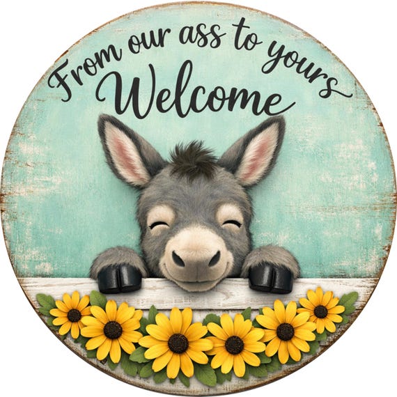 Funny Donkey Welcome Wreath Sign: Rustic Farmhouse Door Hanger, Country Humor Porch Decor