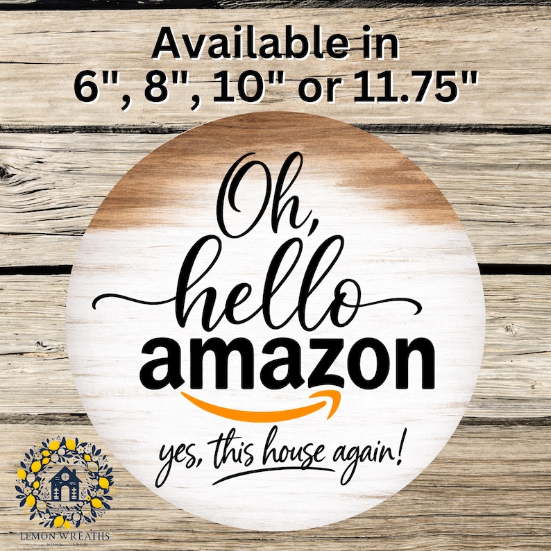Oh Hello Amazon Sign: Funny Delivery Door Hanger, Package Welcome Porch ...