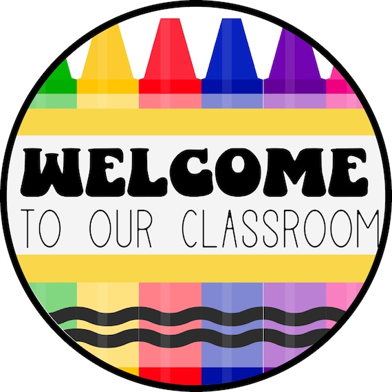 Welcome Classroom Wreath Sign: Colorful Crayon Teacher Door Hanger Back School Decor