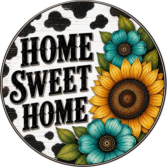 Home Sweet Home Sunflower Sign: Cow Print Farmhouse Door Hanger Decor
