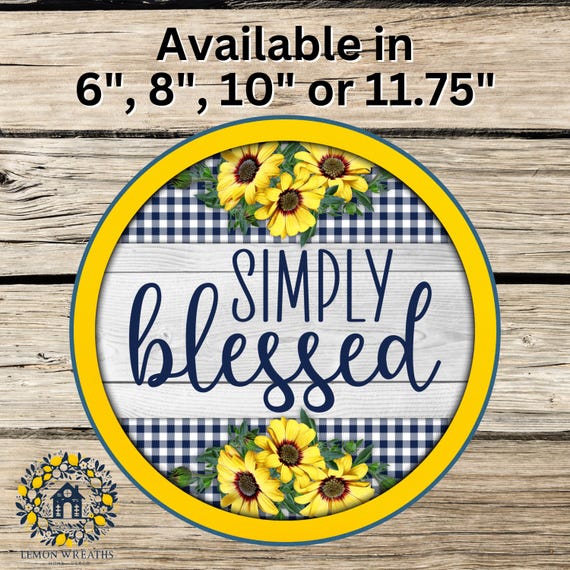 Simply Blessed Wreath Sign: Farmhouse Sunflower Decor with Navy Gingham, Rustic Round Welcome Sign