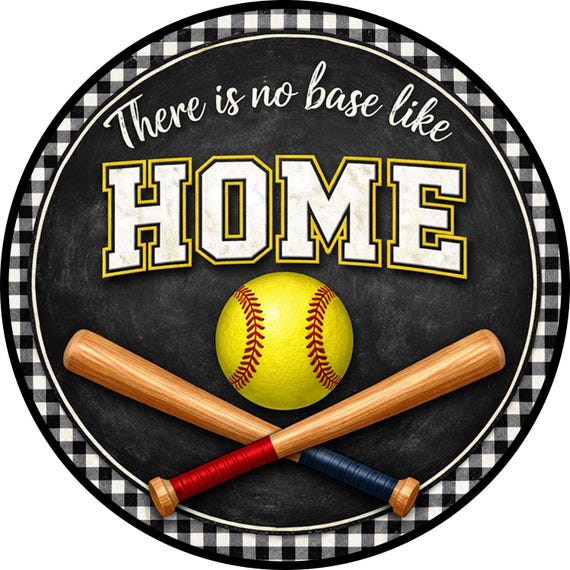 There’s No Base Like Home Sign: Softball Door Hanger, Baseball Family Decor