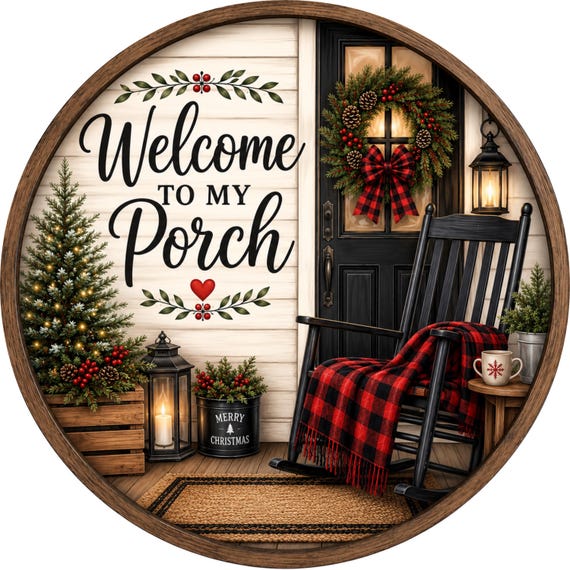 Welcome To My Porch Christmas Sign, Porch Decor, Winter Wreath Sign, Holiday Door Hanger
