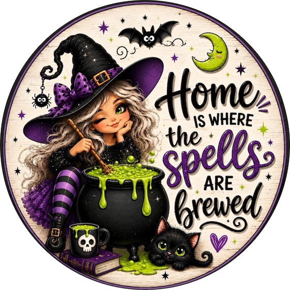 Home Is Where The Spells Are Brewed: Halloween Decor, Witch Wreath Sign, Black Cat Sign, Door Hanger