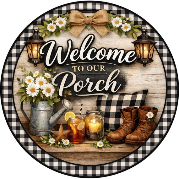 Welcome To Our Porch Wreath Sign: Farmhouse Front Door Hanger, Rustic Gingham Porch Decor