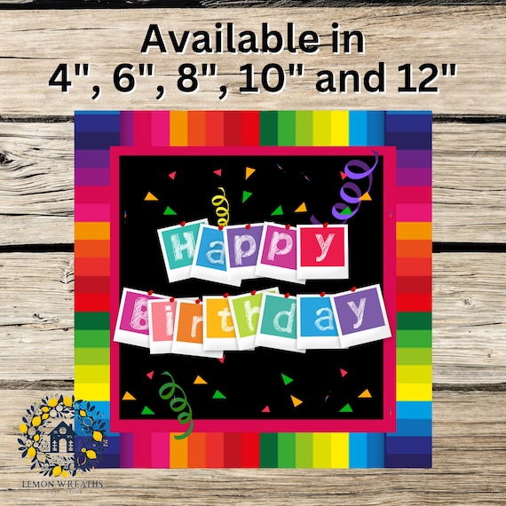 Happy Birthday Wreath Sign: Colorful Polaroid Style Design, Fun Rainbow Party Celebration Decor