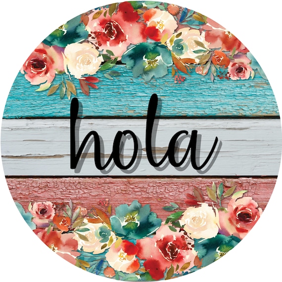 Hola Floral Welcome Sign: Spanish Hello Door Hanger, Rustic Wood Flower Wreath Sign