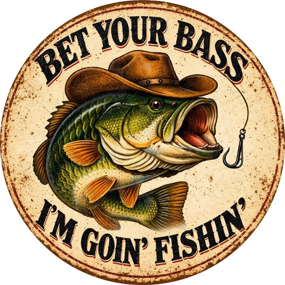 Fishing Wreath Sign: Bet Your Bass I'm Goin Fishin Door Hanger, Funny Fisherman Attachment