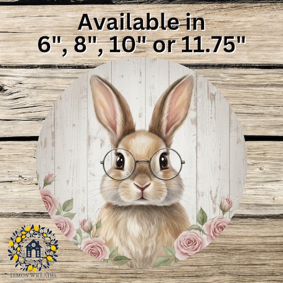 Bunny Wreath Sign: Floral Rabbit with Glasses, Farmhouse Decor