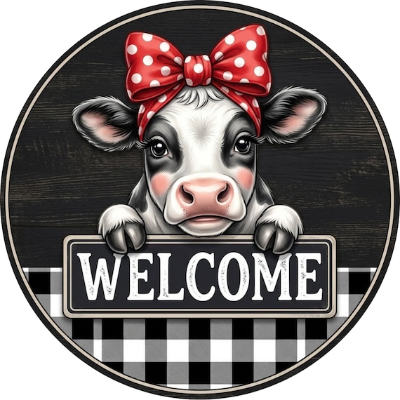 Cow Welcome Sign: Farmhouse Door Hanger, Black White Check Decor