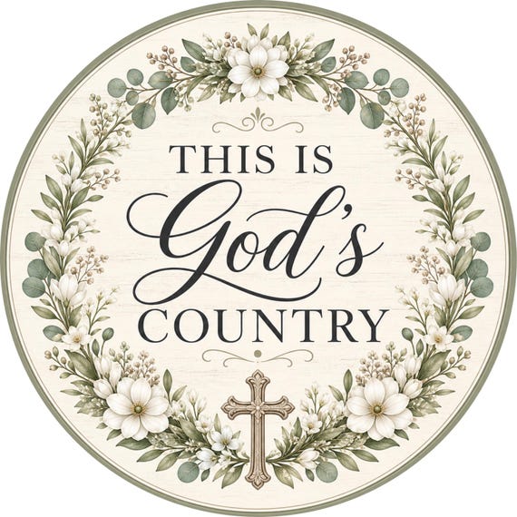God’s Country Sign: Sage Green Floral Christian Wreath Attachment Farmhouse Decor