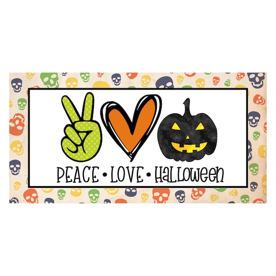 Peace Love Halloween Wreath Sign: Spooky Jack-O’-Lantern Decor, Fun Trick-or-Treat Home Accent