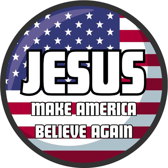 Jesus Make America Believe Again Wreath Sign: Patriotic Decor