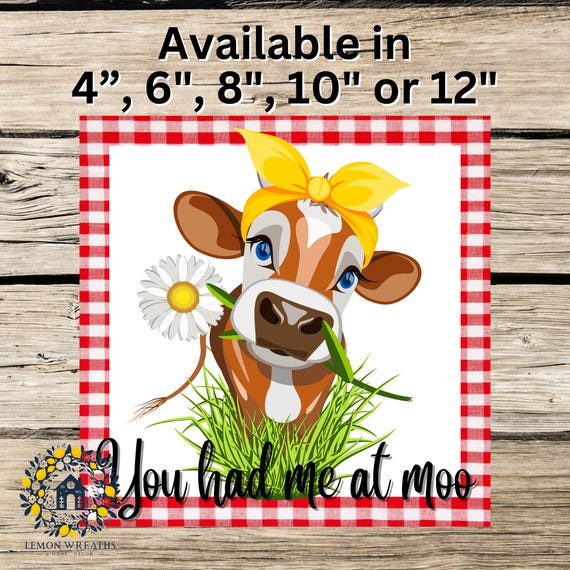 You Had Me at Moo Wreath Sign: Cow Farm Animal Design, Country Humor  Decor