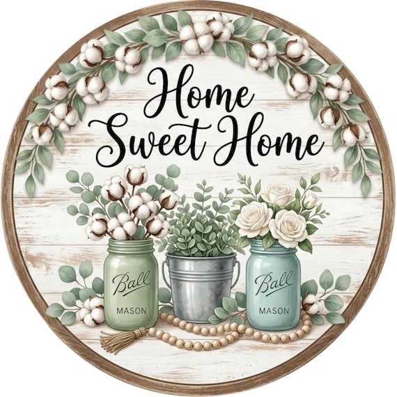 Home Sweet Home Sign: Cotton Mason Jar Farmhouse Door Hanger, Rustic Country Wall Decor