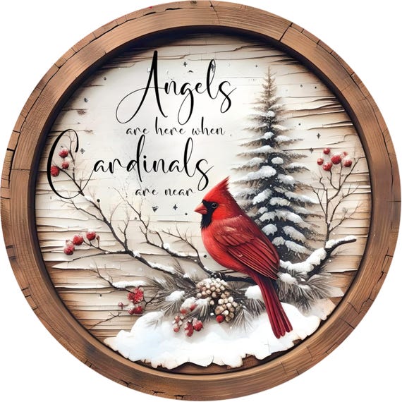 Angels and Cardinals Sign: Sympathy Wreath Sign, Rustic Winter Cardinal Decor