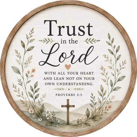 Trust in the Lord Sign, Proverbs 3:5, Christian Wall Art, Faith Decor, Religious Gift