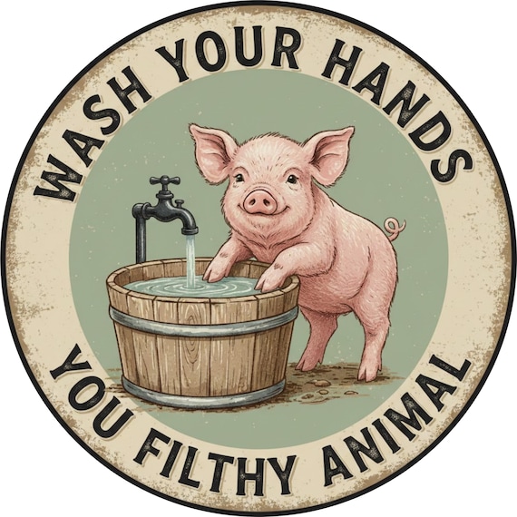 Wash Your Hands Pig Sign, Rustic Farmhouse Bathroom Wall Art