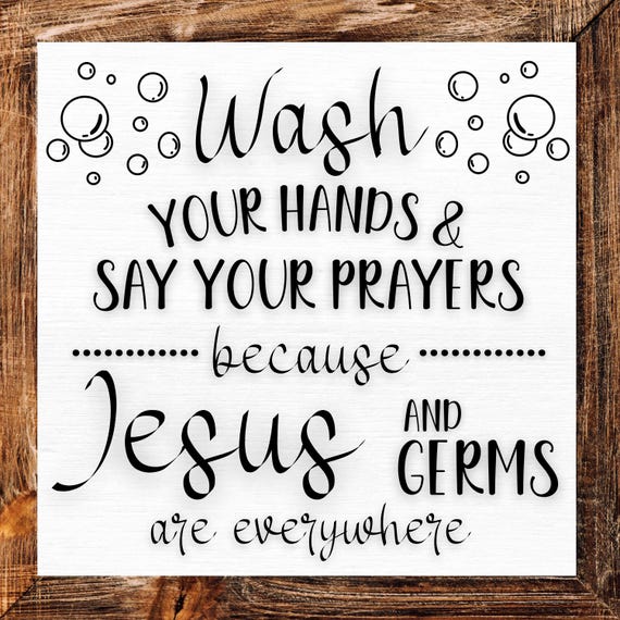 Wash Your Hands and Say Your Prayers Sign, Funny Bathroom Sign, Christian Decor, Rustic Bathroom Sign