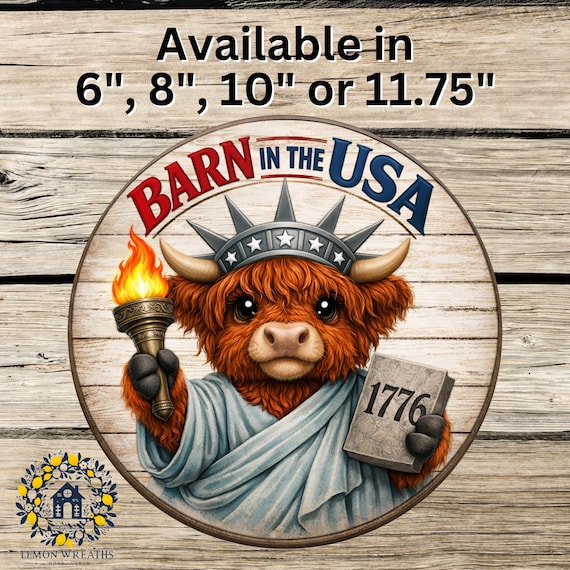Barn In The USA Highland Cow Wreath Sign: Patriotic Farmhouse Door Hanger, Rustic Americana Decor