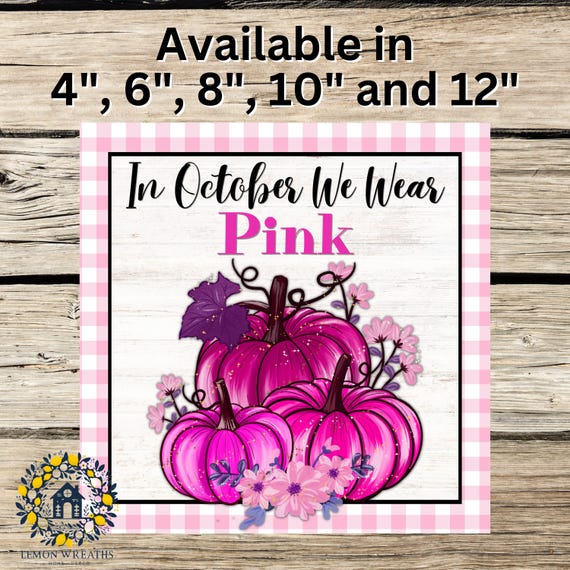 Pink Pumpkin Wreath Sign: Breast Cancer Awareness, Fall Decor