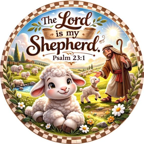The Lord Is My Shepherd Sign: Lamb Wreath Sign, Christian Door Hanger, Faith Decor