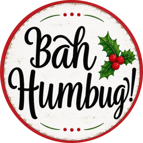 Bah Humbug Wreath Sign, Funny Christmas Decor, Christmas Sign, Traditional Christmas
