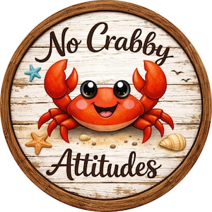 No Crabby Attitudes Sign: Crab Door Hanger, Beach House Wreath Sign