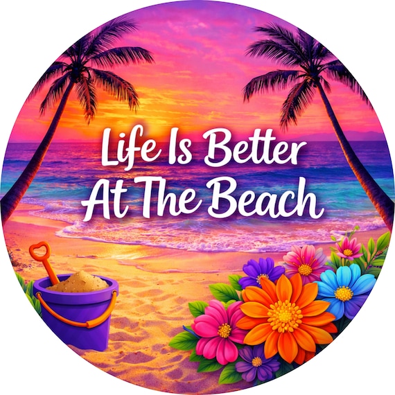 Beach Life Sign: Coastal Door Hanger, Tropical Sunset Decor